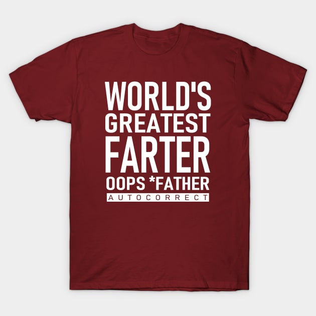 World's Greatest Farter T-Shirt by Etopix